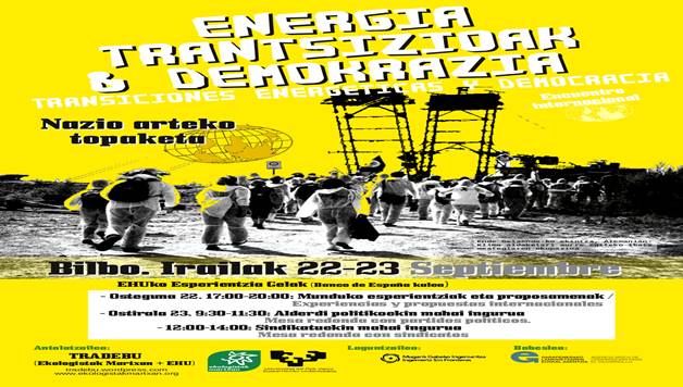 IBAIZABAL: Ekologistak Martxanek energia trantsizioei buruzko Nazioarteko Topaketa antolatu du