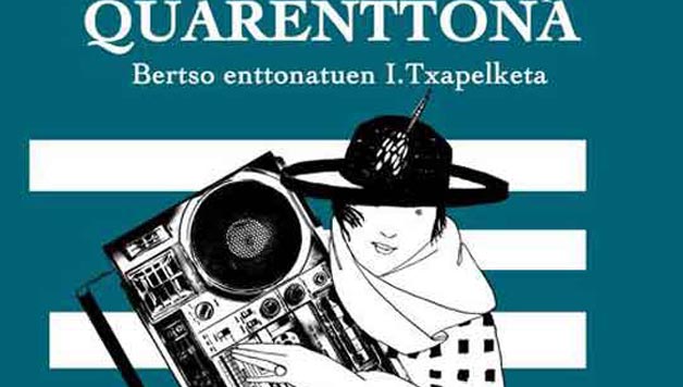 POTTO: “Quarenttona, kantu entonatuen lehenengo txapelketa”.