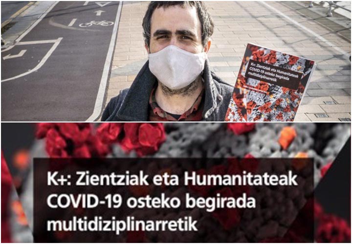 ‘K+: Zientziak eta Humanitateak COVID-19 osteko begirada multidiziplinarretik’ liburua argitaratu du UEUk