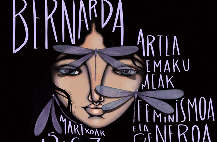 LA BERNARDA FEST kultura, artea eta diseinua emakumearen inguruan