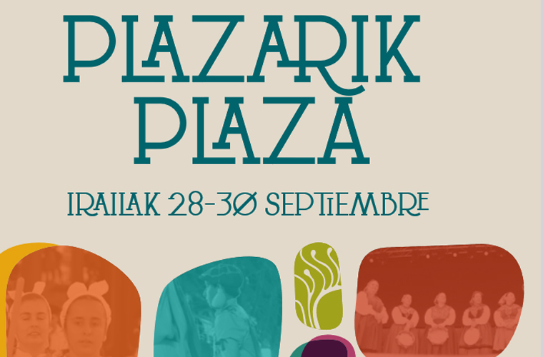 Gaur abiatuko da Plazarik plaza ekimena Basurton Beti Jaia Alai taldearen eskutik